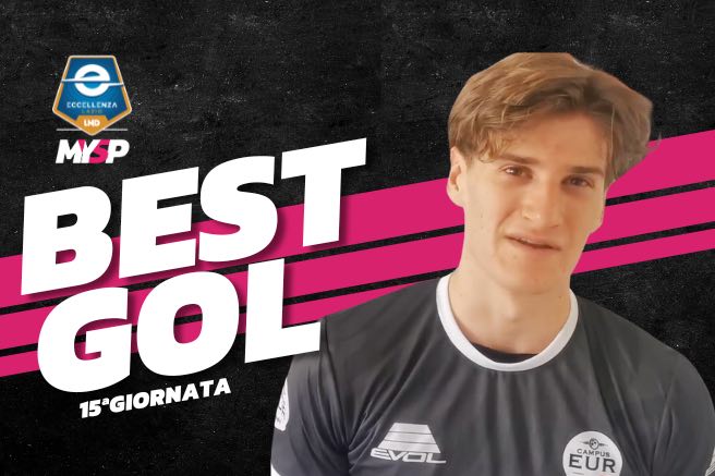 Best Gol Quindicesima Giornata Eccellenza Lazio