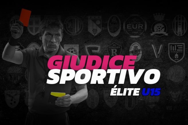 Under 15 Élite Giudice Sportivo
