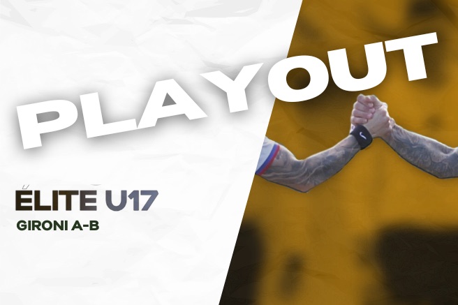 Recap élite U17 Playout Gir.A e B