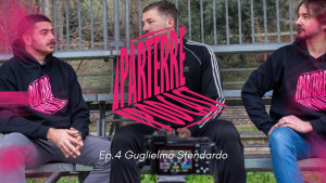 Parterre EP. 4 Guglielmo Stendardo