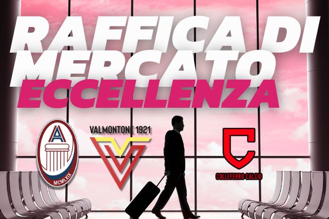 Raffica mercato Eccellenza Lazio